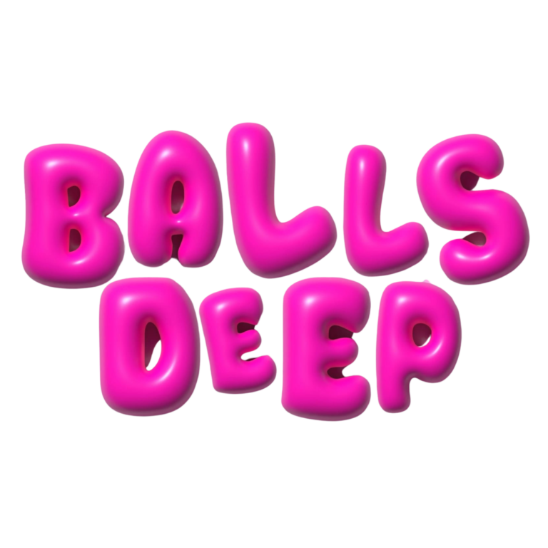 Whats On Balls Deep 8308